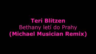 ♪ Bethany leti do prahy | @AuraUniversecz | Michael Musician Remix | REUPLOAD