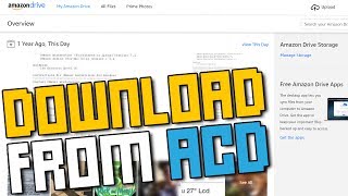 HOW TO Download Amazon Cloud Drive Files - Back Up Your Drive Before They Delete It!!
