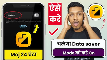 Moj data saver mode kaise on kare | how to enable or disable moj data saver mode