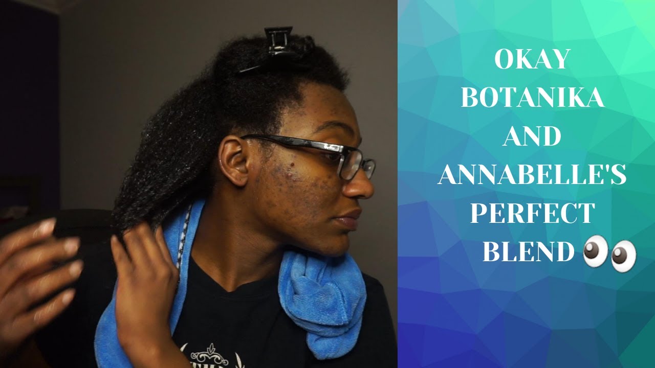 I FINALLY TRIED THE BOTANIKA PROTEIN TREATMENT PLUS ANOTHER ANNABELLE