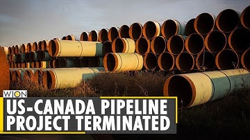 Developer officially terminates Keystone XL pipeline project after Biden blocks permit  | WION News