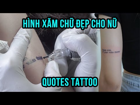 Video Quotes Tattoo_Hình Xăm Chữ Đẹp Cho Nữ_Ngoc Thong Tattoo - youtube