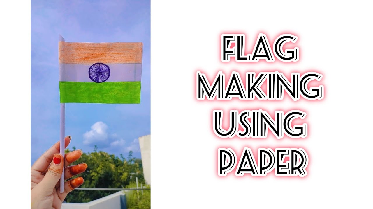 Flag Making Using Paper flag 🇮🇳 making using paper 🗞️ #viralvideo - YouTube