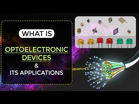 Video: Voor toepassingen van opto-elektronische apparaten?