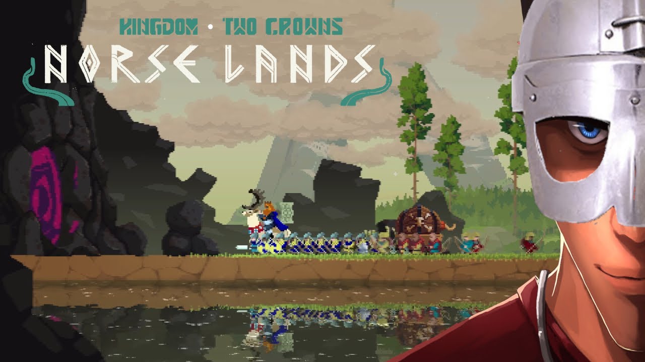 Kingdom Two Crowns Norse Lands DEMO THE THUNDER KING GOES IN TO THE