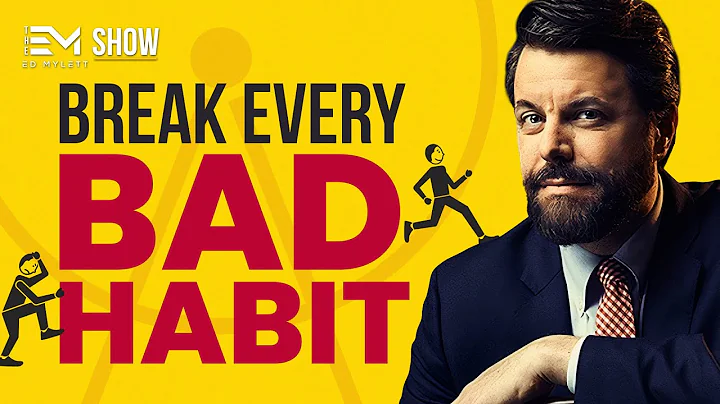 How to Change BAD HABITS and Become A BETTER YOU w...