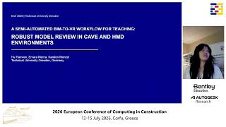 2026 EC3 - 377 - A Semi-Automated BIM-To-VR Workflow for Teaching: Robust Model Review in CAVE an…