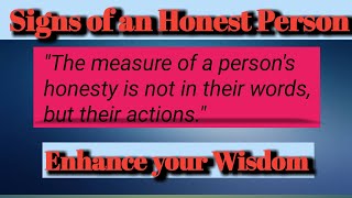 Quotes about honest person Signs of an Honest Person Honesty Quotes
