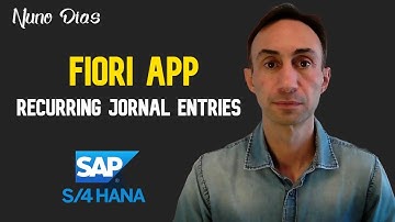 How to Manage Recurring Journal Entries Fiori App: SAP S/4 HANA