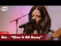 Ber — Give It All Away (live at MPR)