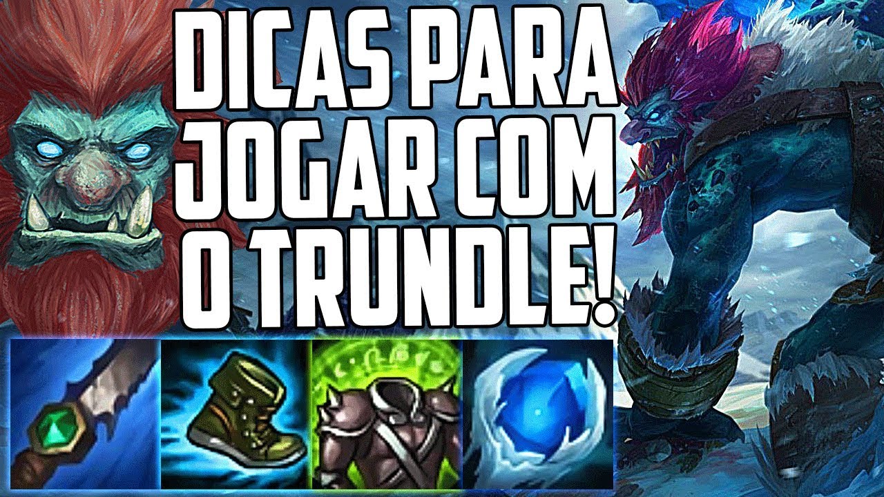 DICAS PARA JOGAR DE TRUNDLE NA SOLO QUEUE VOU VIRAR MAIN TRUNDLE