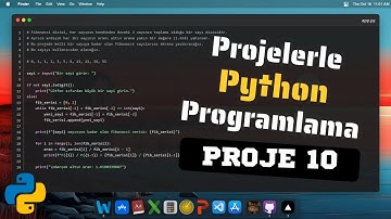 Projelerle Python Programlama | Proje 10 - Fibonacci Serisi