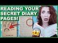 Reading YOUR Secret Diary Pages