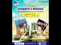 Singapore Malaysia Tour Package | Tourist Places to Visit | Kuala Lumpur | Spenta Travels &amp; Tours