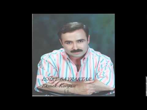 İsmet Bayraktar - Yollarında Ağladım (Deka Müzik)