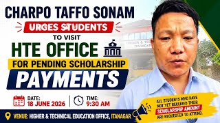 Charpo Taffo Sonam Urges Students to Visit HTE Office for Pending Scholarship Payments June 18, 2026