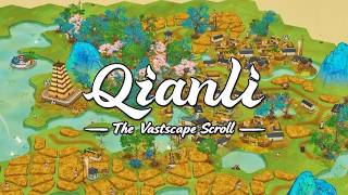 New Chinese 'Dorfromantik' with a Historical Flair | Qianli The Vastscape Scroll Showcase New Chinese 'Dorfromantik' with a Historical Flair | Qianli The Vastscape Scroll Showcase