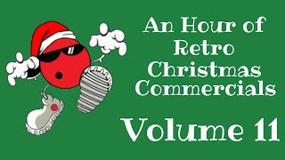 Volume 11: An Hour of Vintage Christmas Commercials from the 70s to the 00s