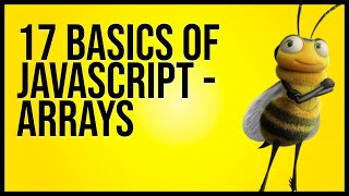 17 Basics of Javascript - Arrays