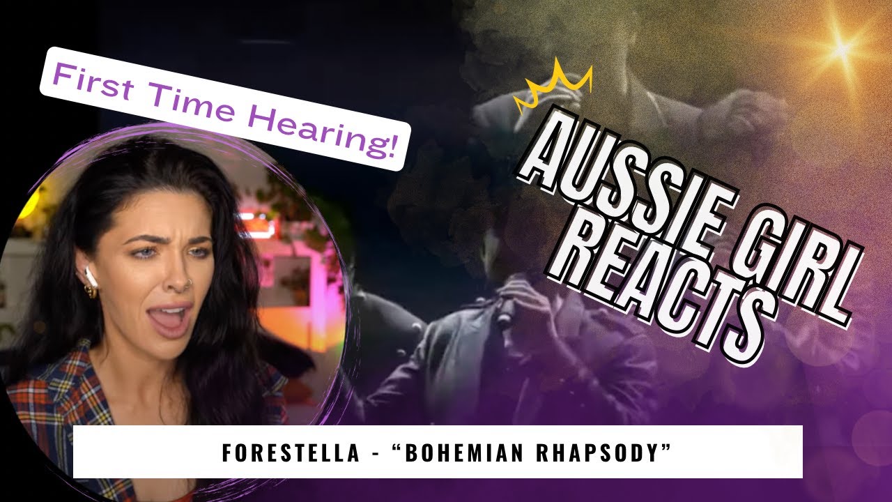Forestella - "BOHEMIAN RHAPSODY" Reaction - First Time Hearing!
