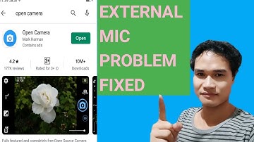 HOW TO ENABLE EXTERNAL MIC ON OPEN CAMERA APP COMPLETE GUIDE