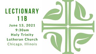 HTLakeview Online Liturgy: Lectionary 11b