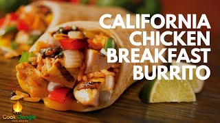 How to make the Best California Chicken Burrito (NO RICE) | Cook Jungle