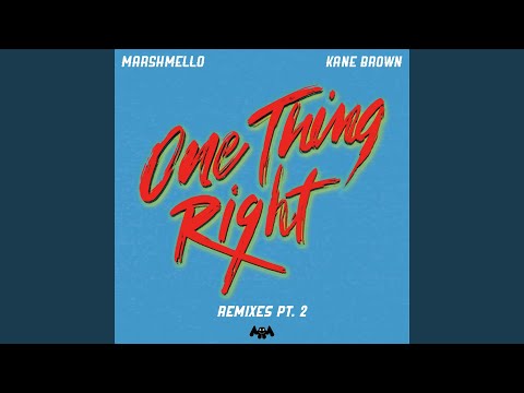 one-thing-right-(late-night-remix)