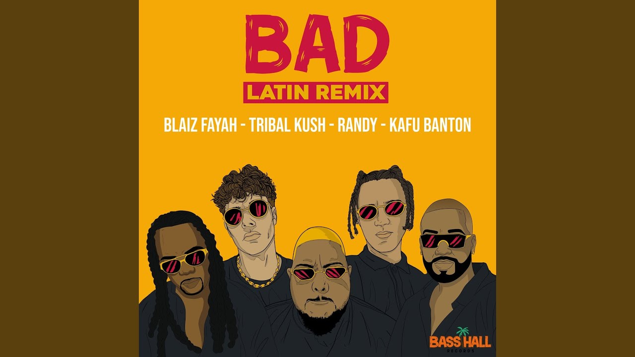 Bad (Latin Remix)