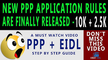 New PPP Loan Application Rules Are Released | EIDL + PPP Together | Credit Viral