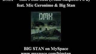 DMX - Shit&#39;s Still Real feat. Mic Geronimo &amp; Big Stan