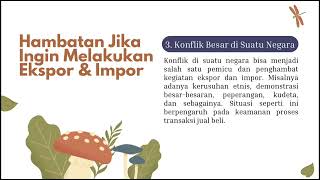 MANFAAT, HAMBATAN DAN PROSPEK DI ZAMAN DIGITALISASI EKSPOR & IMPOR @mindasebayang5660