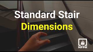 How Safe Are Your Stairs? NFPA 101 Stair Dimensions Explained