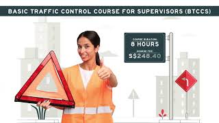 Basic Traffic Control Courses - #eversafeacademy | #singapore | #safetytraining