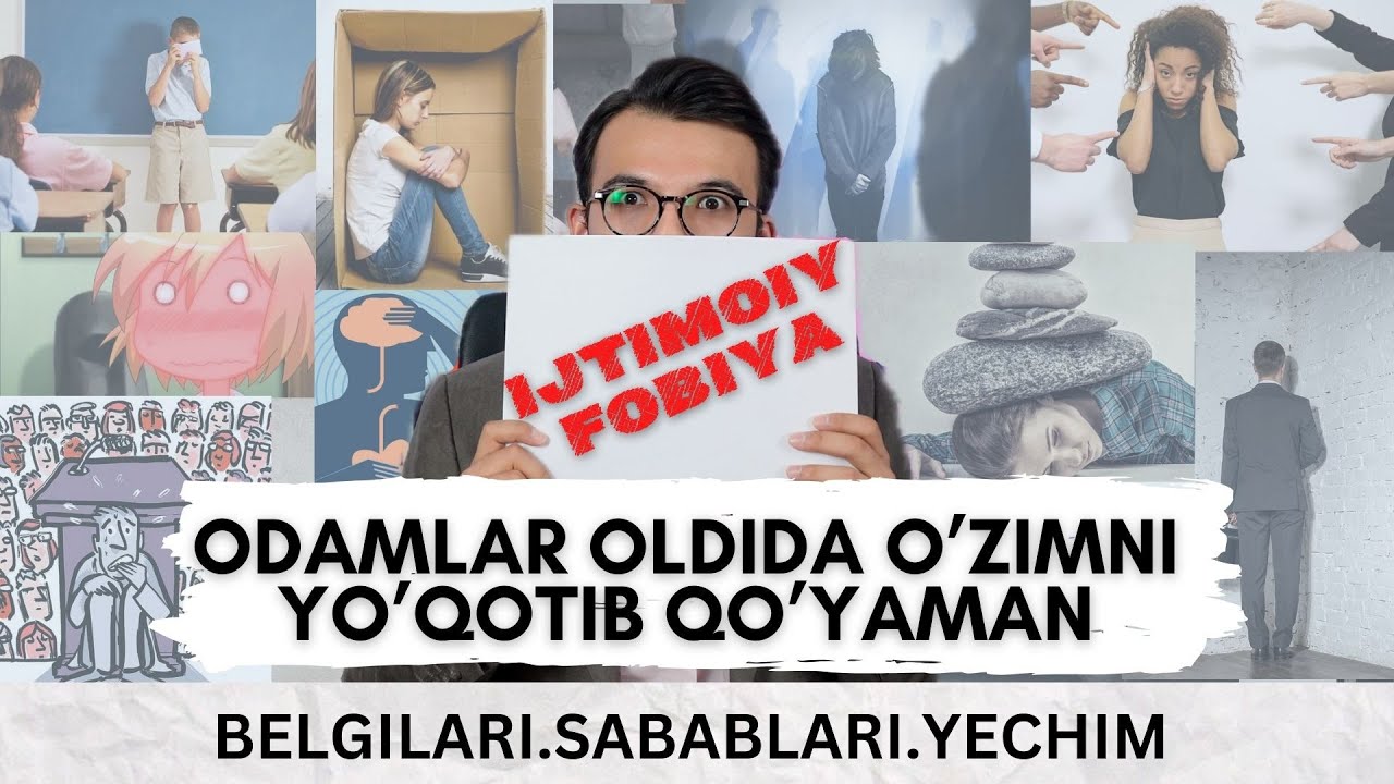 Sotsiofobiya Odamlar oldidagi qo'rquvni qanday yo'qotish mumkin? TOP 5 XATO VA TOP 5 TAVSIYA
