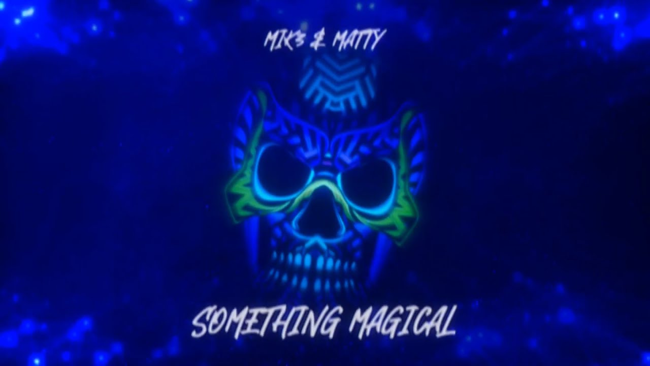 MIK3 & MATTY - Something Magical (Original mix 2024) - YouTube