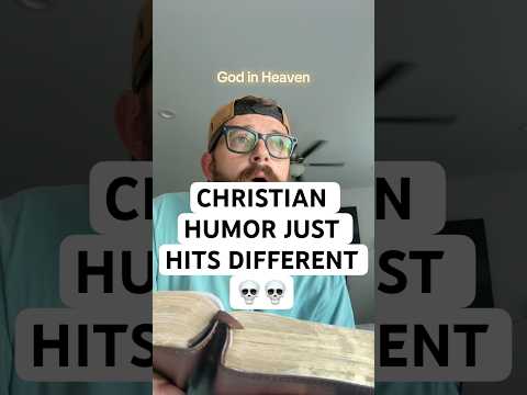 CHRISTIAN HUMOR JUST HITS DIFFERENT 💀💀