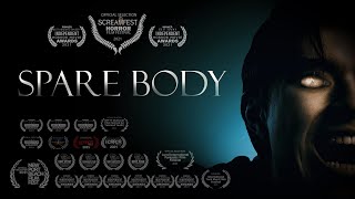 SPARE BODY  Award Winning Horror Short Film