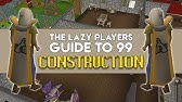 Osrs 1 99 Construction Guide Updated Old School Runescape