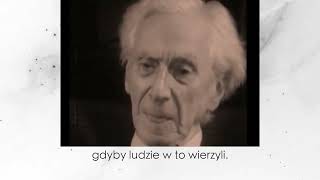 Bertrand Russell - Dwie rzeczy Bertrand Russell - Dwie rzeczy