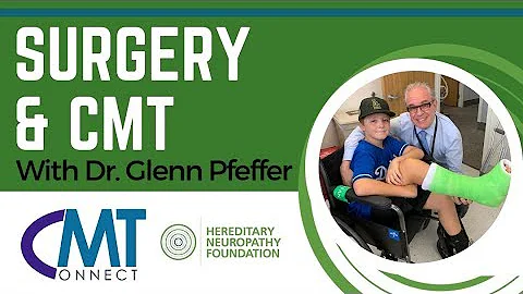 Surgery & CMT with Dr. Glenn Pfeffer