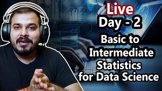 Live Day 2  Basic To Intermediate Statistics720P 60FPS