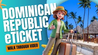 Celebrity eTicket Required to Travel to the Dominican Republic  (Arrival & Departure) Net Worth