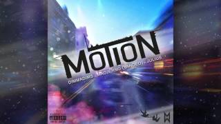Download Lagu DimmaDims, Madjerno(VanDeO) \u0026 Julius - Motion (ProdBy. YSBeats) MP3
