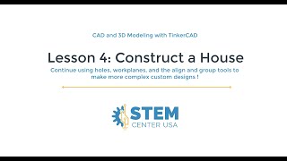 Lesson 4: Construct a House