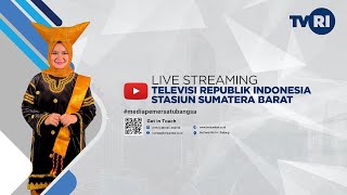 LIVE STREAMING TVRI SUMATERA BARAT | RABU, 04 FEBRUARI 2026