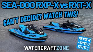 2026 Sea Doo RXT X 325 vs RXP X 325: Review And Speed Test