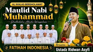Download lagu 🔴🔵[ LIVE ] AL IKHLAS BERSHOLAWAT | USTADZ RIDWAN ASYFI | MAULID NABI MUHAMMAD SAW
