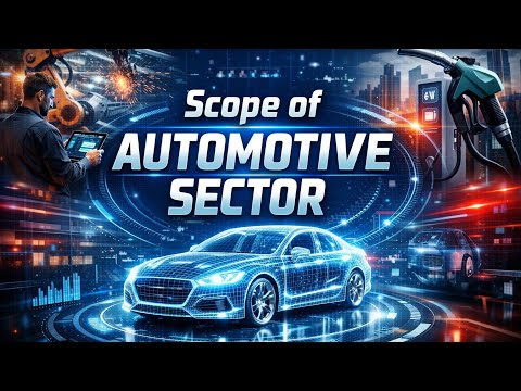Scope of Automotive Sector || Scope of Automobiles || Future in Automotive Sector || 