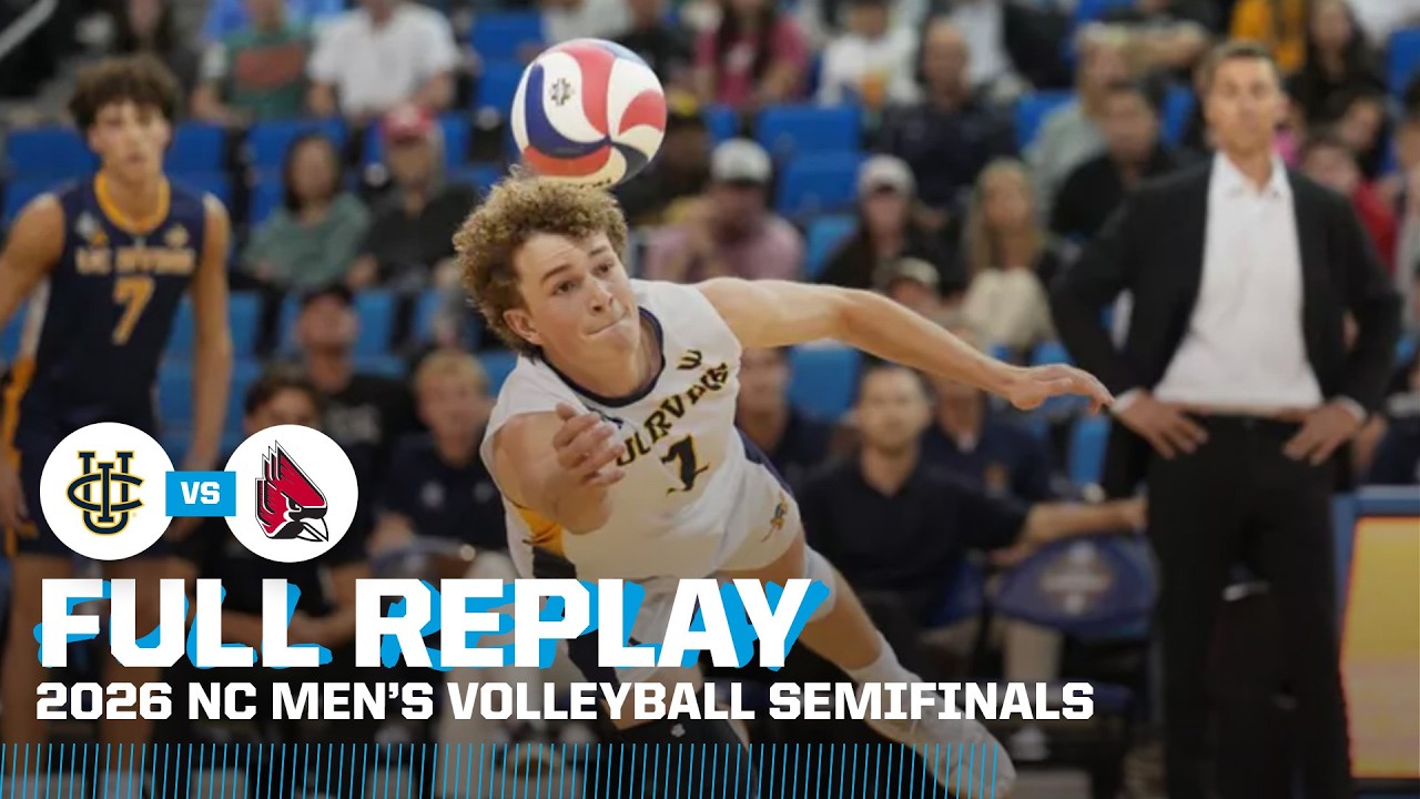 UC Irvine vs. Ball State: 2026 NCAA men's volleyball semifinal | FULL REPLAY